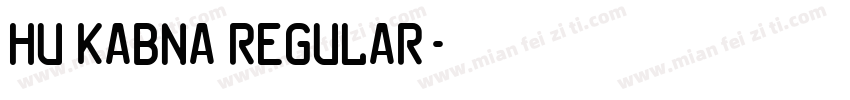 Hu Kabna Regular字体转换